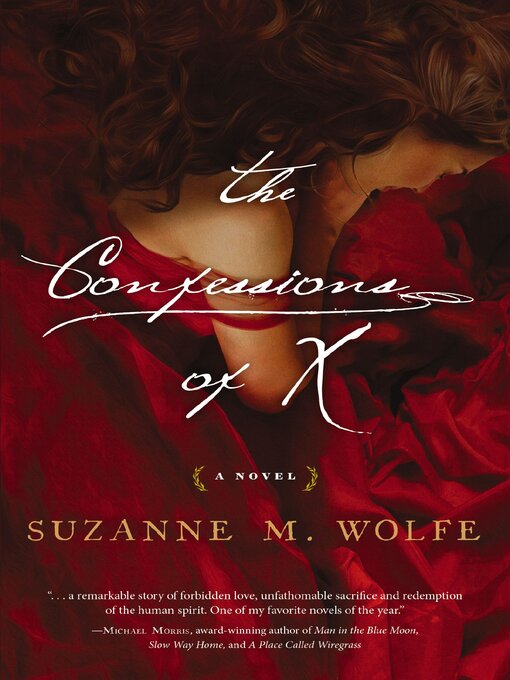 Title details for The Confessions of X by Suzanne M. Wolfe - Wait list